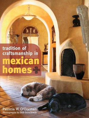cover image of Tradition of Craftsmanship in Mexican Homes